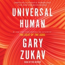 Universal Human by Gary Zukav