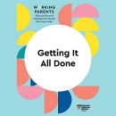 Getting It All Done: HBR Working Parents Series by Harvard Business Review