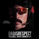 Violence. Speed. Momentum. by Doctor Disrespect