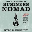 The Accidental Business Nomad by Kyle Hegarty