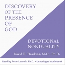 Discovery of the Presence of God by David R. Hawkins