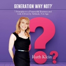 Generation Why Not? by Ruth Klein