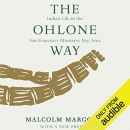 The Ohlone Way by Malcolm Margolin