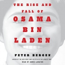 The Rise and Fall of Osama bin Laden by Peter L. Bergen