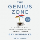 The Genius Zone by Gay Hendricks