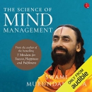 The Science of Mind Management by Swami Mukundananda