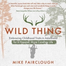 Wild Thing by Mike Fairclough