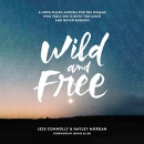 Wild and Free by Jess Connolly