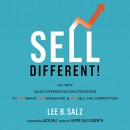 Sell Different! by Lee B. Salz