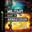 The Military Guide to Armageddon by David J. Giammona