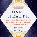 Cosmic Health by Jennifer Racioppi