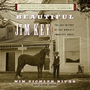 Beautiful Jim Key by Mim Eichler Rivas