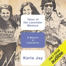 Tales of the Lavender Menace by Karla Jay