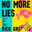 No More Lies by Dick Gregory