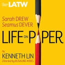 Life on Paper by Kenneth Lin