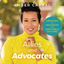 Allies and Advocates by Amber Cabral