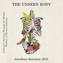 The Unseen Body by Jonathan Reisman