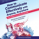 How to Communicate Effectively with Anyone, Anywhere by Raul Sanchez