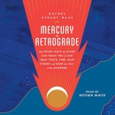 Mercury in Retrograde by Rachel Stuart-Haas