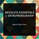 Absolute Essentials of Entrepreneurship by Nerys Fuller-Love