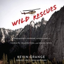 Wild Rescues by Kevin Grange