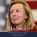 Hadassah: An American Story by Hadassah Lieberman