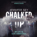 Chalked Up by Jennifer Sey