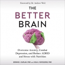 The Better Brain by Bonnie J. Kaplan