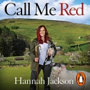 Call Me Red: A Shepherd's Journey by Hannah Jackson