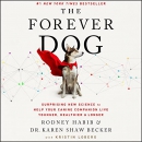 The Forever Dog by Rodney Habib