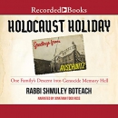 Holocaust Holiday by Shmuley Boteach