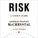 Risk: A User's Guide by Stanley McChrystal