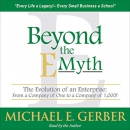 Beyond the E-Myth: The Evolution of an Enterprise by Michael Gerber