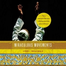 Miraculous Movements by Jerry Trousdale