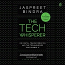 The Tech Whisperer by Jaspreet Bindra