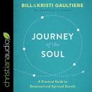 Journey of the Soul by Bill Gaultiere