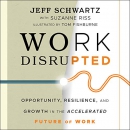 Work Disrupted by Jeff Schwartz