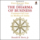 The Dharma of Business by Gurcharan Das