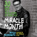 The Miracle Month by Mitch Horowitz