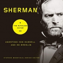 Sherman: The Ruthless Victor by Agostino Von Hassell
