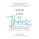 Your Time to Thrive by Marina Khidekel