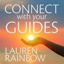 Connect with Your Guides by Lauren Rainbow