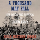 A Thousand May Fall by Brian Matthew Jordan