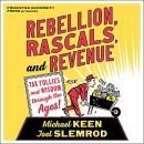 Rebellion, Rascals, and Revenue by Michael Keen