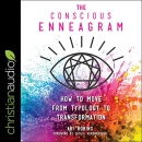 The Conscious Enneagram by Abi Robins