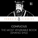 The Most Venerable Book (Shang Shu) by Confucius