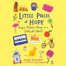 Little Pieces of Hope by Todd Doughty