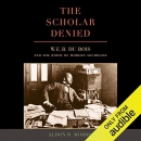 The Scholar Denied by Aldon D. Morris