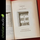 Recovering the Lost Art of Reading by Leland Ryken