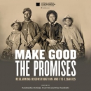 Make Good the Promises by Kinshasha Holman Conwill